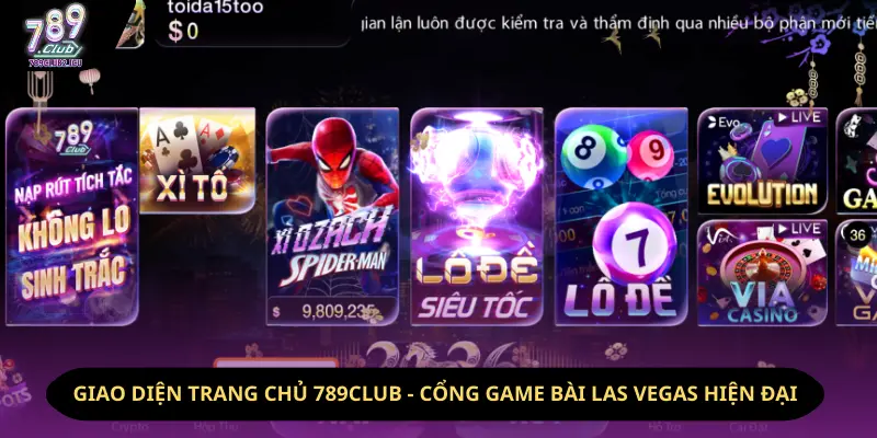 Giao diện trang chủ 789Club đẳng cấp với phong cách sòng bài Las Vegas hiện đại