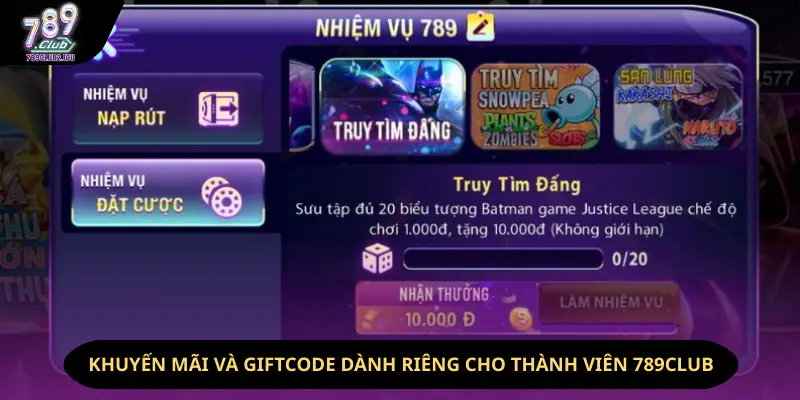 Hàng loạt chương trình khuyến mãi và Giftcode dành riêng cho thành viên 789Club